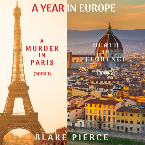 Year in Europe Cozy Mystery Bundle A: A Murder in Paris (#1) and Death in Florence (#2)