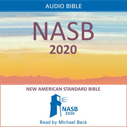 Audio New American Standard Bible - NASB 2020