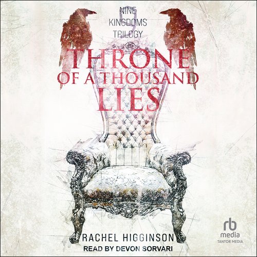 Throne Of A Thousand Lies