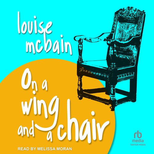 On a Wing and a Chair