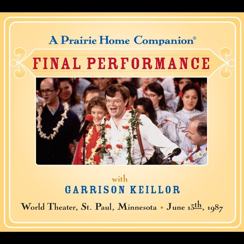 Prairie Home Companion A: The Final Performance