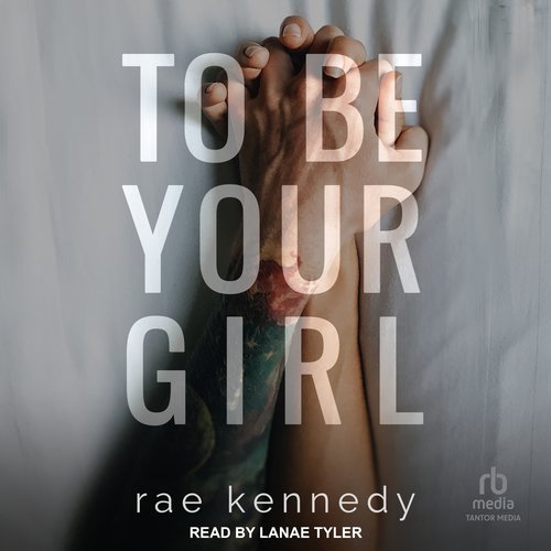 To Be Your Girl