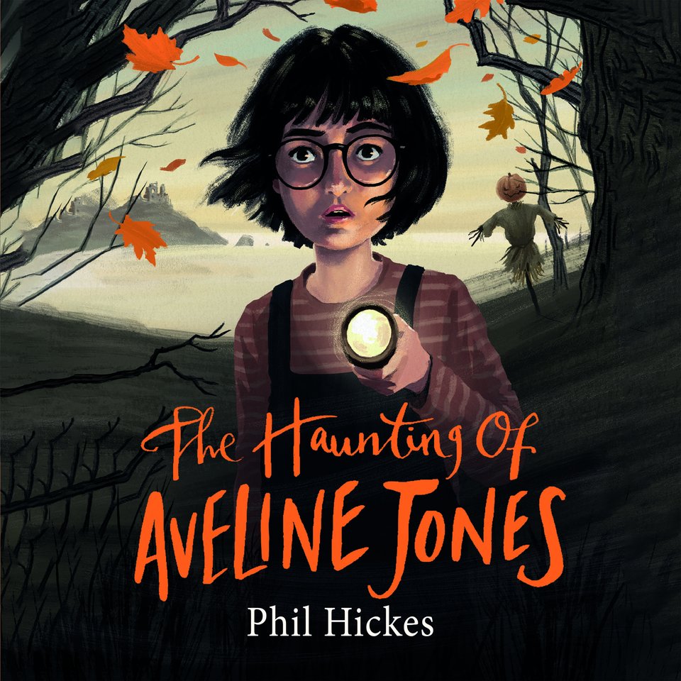 The Haunting of Aveline Jones by Phil Hickes Audiobook