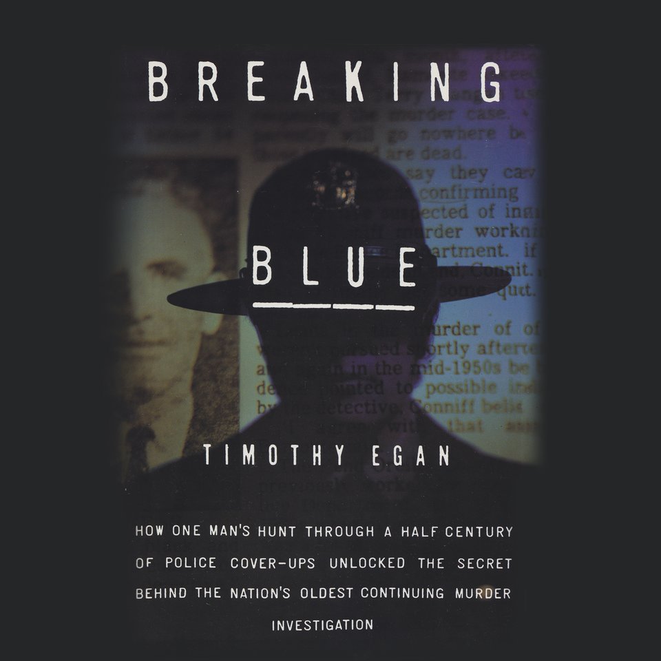 Breaking Blue by Timothy Egan - Audiobook