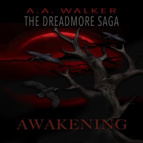 Dreadmore Saga The:  Book 2 - Awakening thumbnail