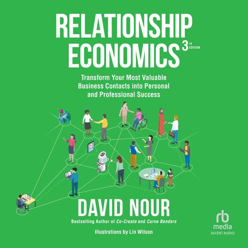 Relationship Economics 3rd Edition