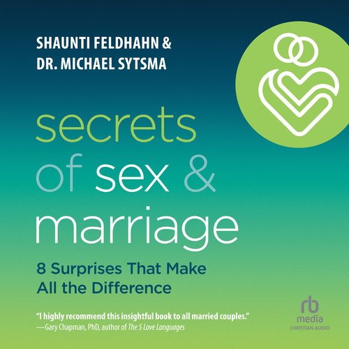 Secrets of Sex and Marriage