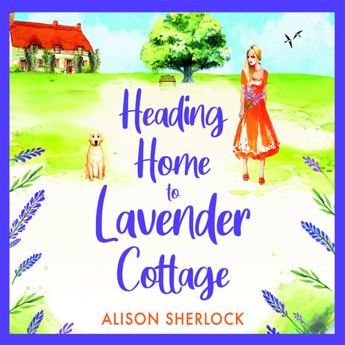 Heading Home to Lavender Cottage