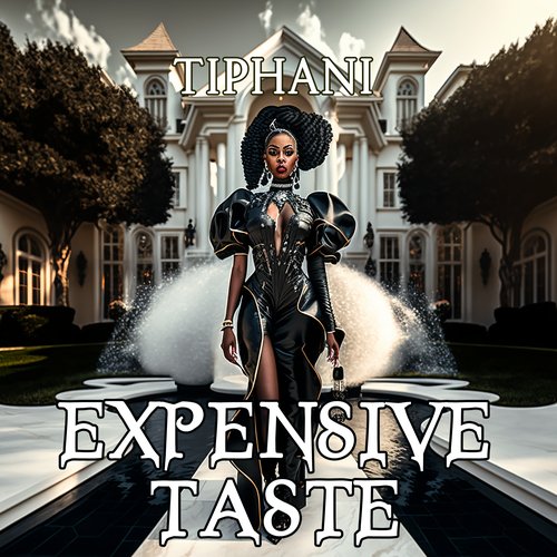 Expensive Taste