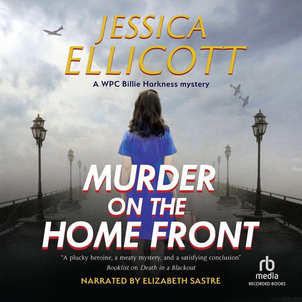 Murder on the Home Front by Jessica Ellicott - Audiobook