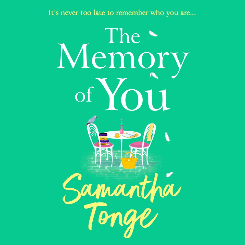 The Memory of You by Samantha Tonge