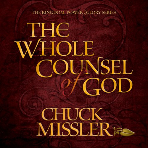 The Whole Counsel of God