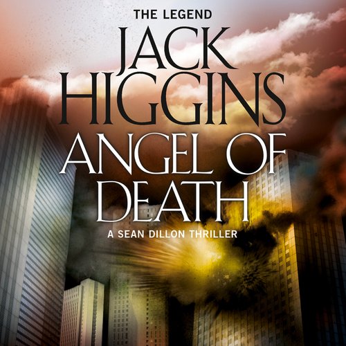 Angel of Death (Sean Dillon Series Book 4)