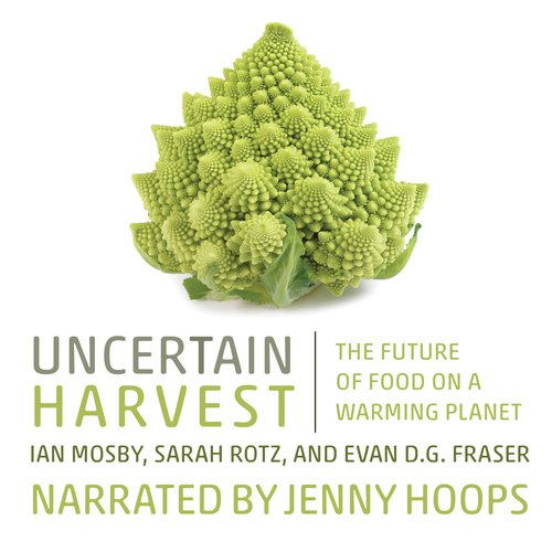 Uncertain Harvest