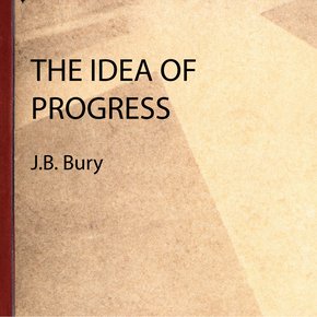 Idea of Progress The - J.B. Bury thumbnail