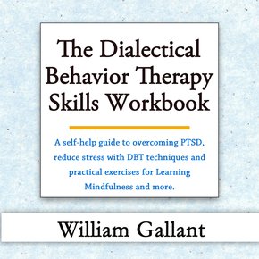 The Dialectical Behavior Therapy Skills Workbook thumbnail