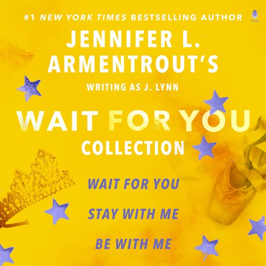 Jennifer L. Armentrout's Wait for You Collection