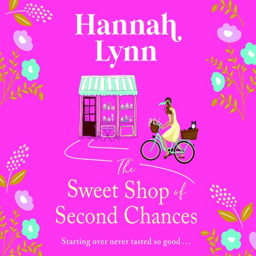 The Sweet Shop of Second Chances