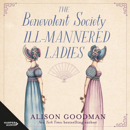 Benevolent Society Of Ill-mannered Ladies