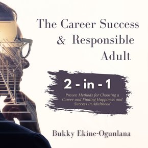 The Career Success and Responsible Adult thumbnail