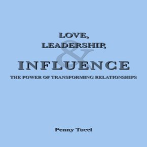 Love Leadership and Influence thumbnail