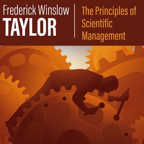 The Principles of Scientific Management thumbnail