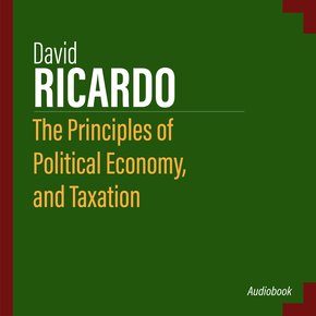 The Principles of Political Economy and Taxation thumbnail