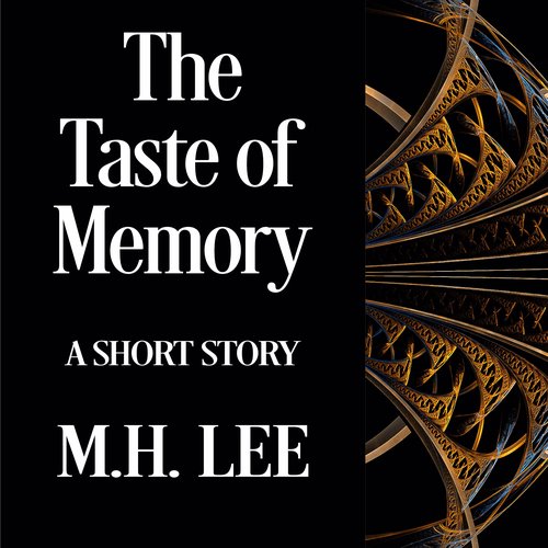 The Taste of Memory