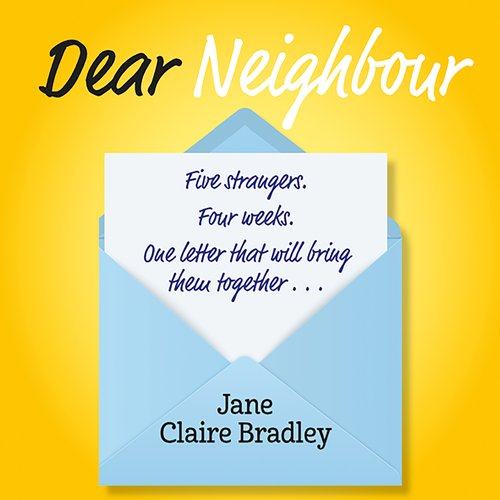 Dear Neighbour