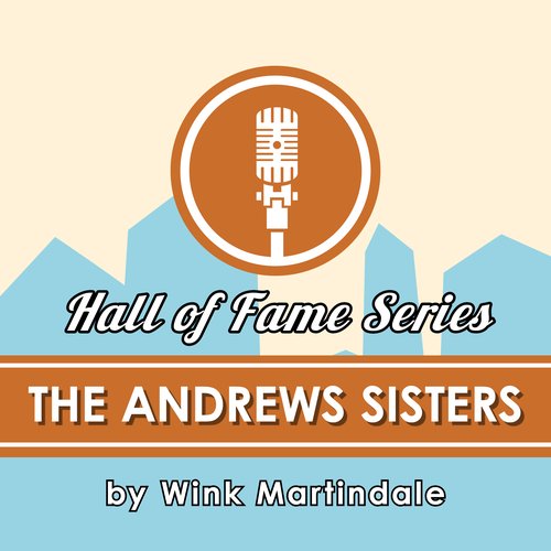 The Andrews Sisters