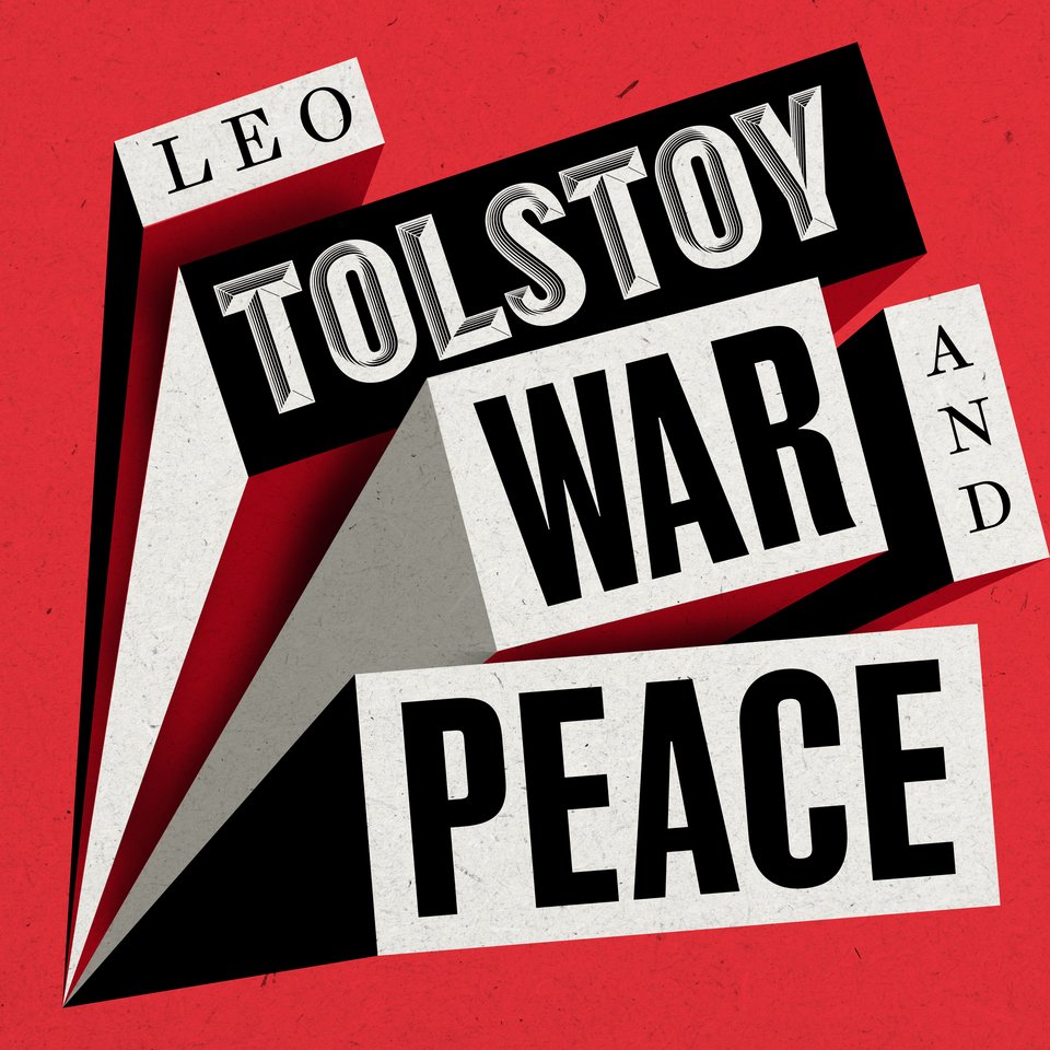 War and Peace by Leo Tolstoy