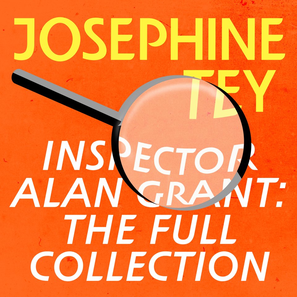 Inspector Alan Grant: The Full Collection