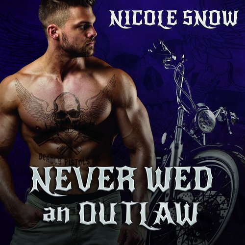 Never Wed an Outlaw