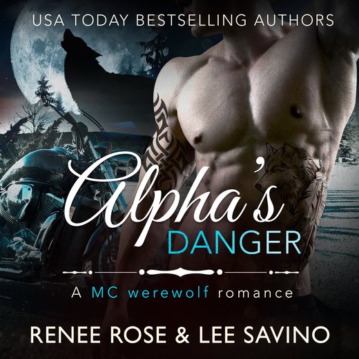 Alpha's Danger: An MC Werewolf Romance