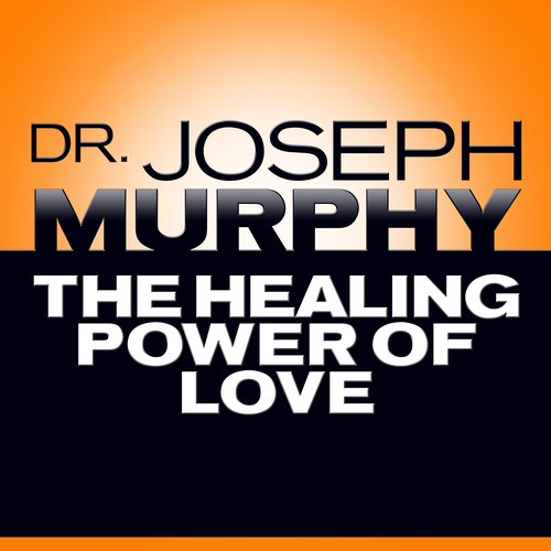 The Healing Power of Love