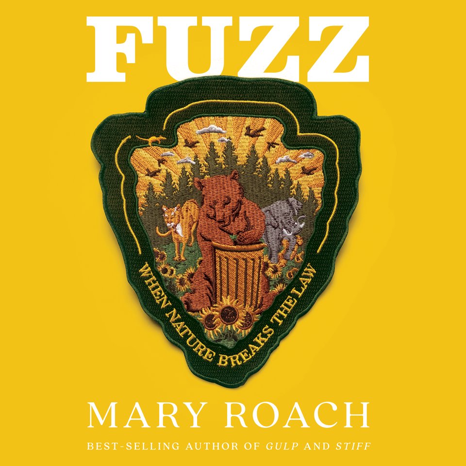Fuzz by Mary Roach