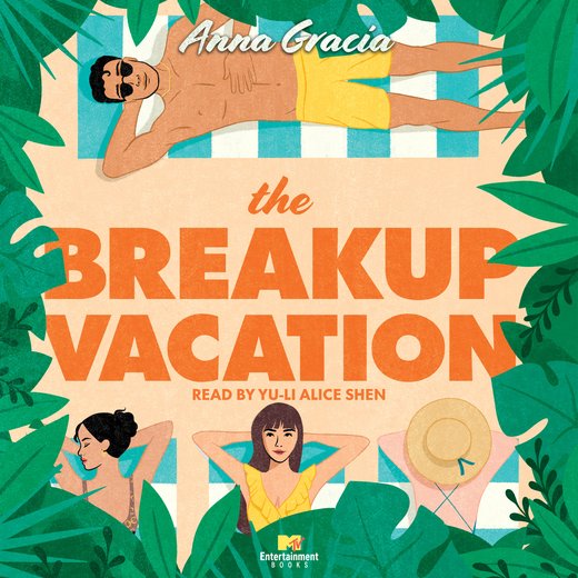 The Breakup Vacation