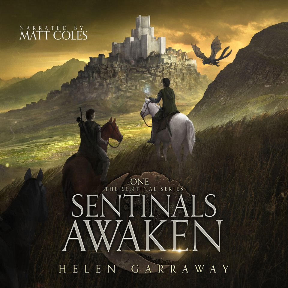 Sentinals Awaken by Helen Garraway