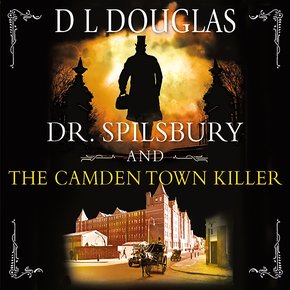 Dr. Spilsbury and the Camden Town Killer thumbnail