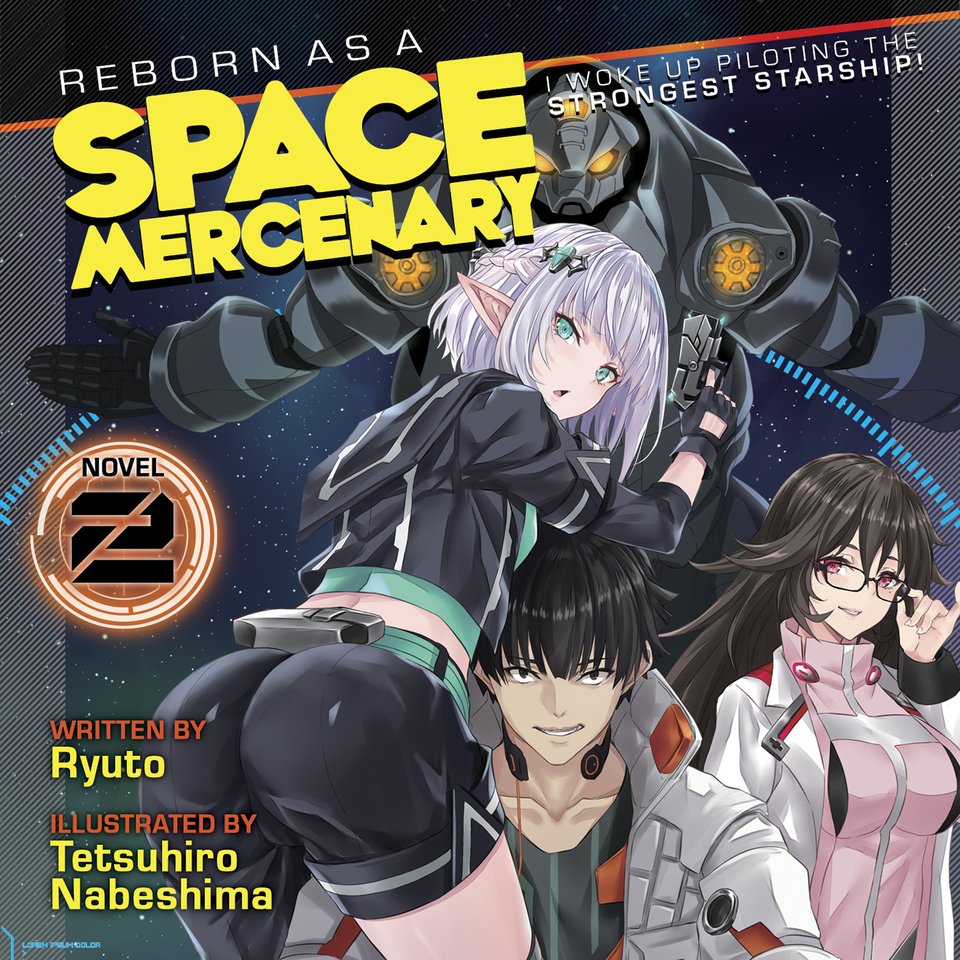 Reborn as a Space Mercenary: I Woke Up Piloting by Ryuto