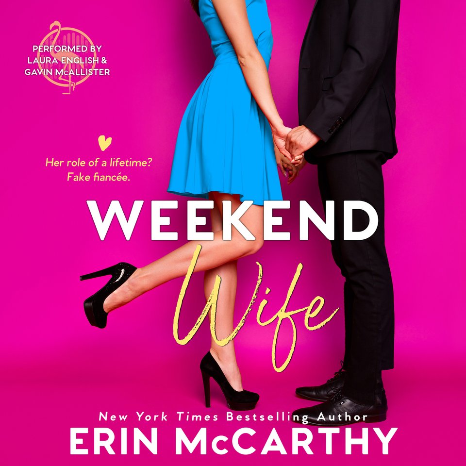 Weekend Wife by Erin McCarthy