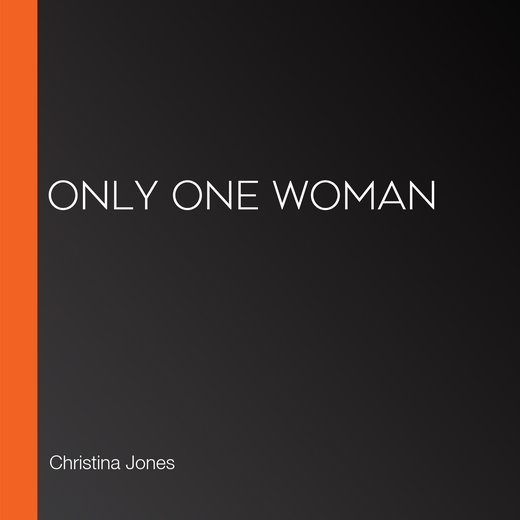 Only One Woman