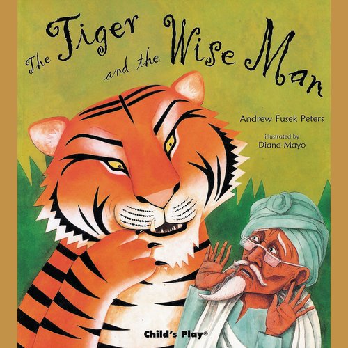 The Tiger and the Wise Man