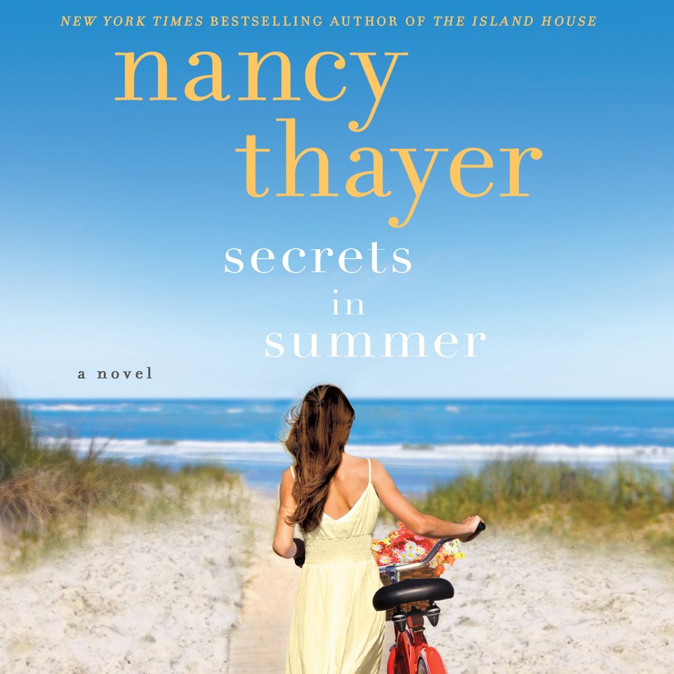 Secrets in Summer by Nancy Thayer