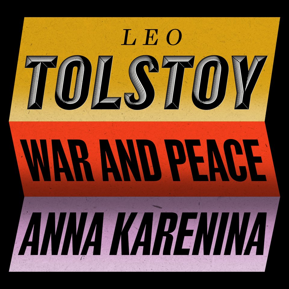 War and Peace & Anna Karenina by Leo Tolstoy