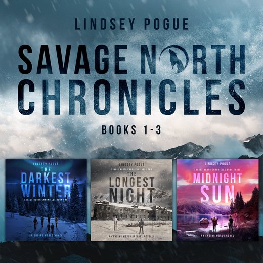 Savage North Chronicles Vol 1: Books 1- 3