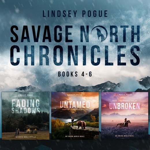Savage North Chronicles Vol 2: Books 4 - 6