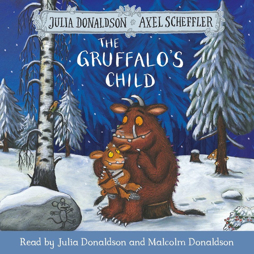 The Gruffalo's Child by Julia Donaldson - Audiobook