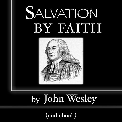 Salvation by Faith