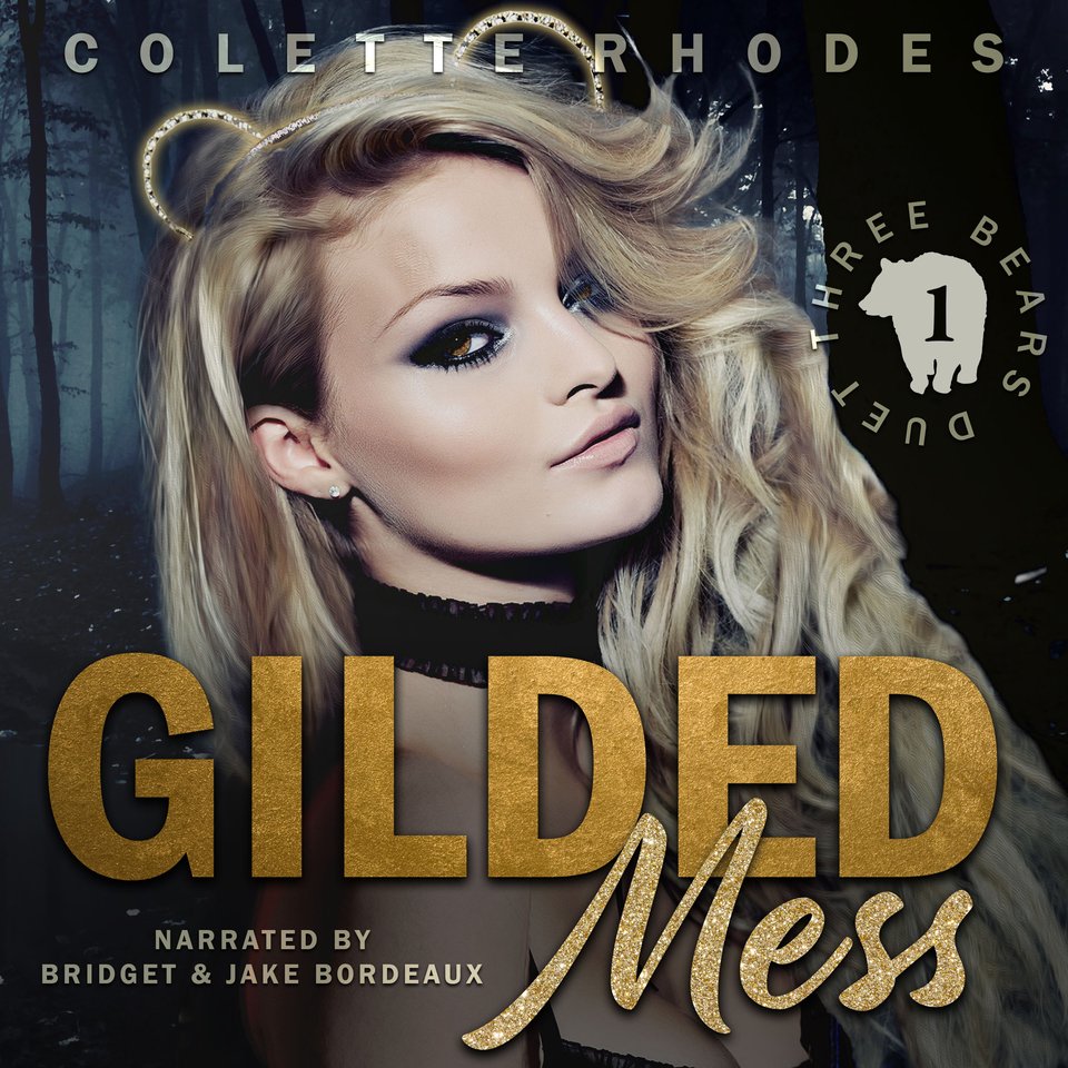 Gilded Mess By Colette Rhodes Audiobook